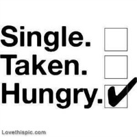 single-taken-hungry